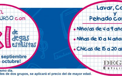 COMIENZA EL NUEVO CURSO CON 2×1 de DEGAS Estilistas.